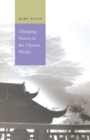 Changing Stories in the Chinese World - Book