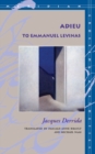 Adieu to Emmanuel Levinas - Book