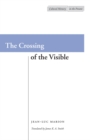 The Crossing of the Visible - Book