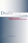 Double Exposures : Repetition and Realism in Nineteenth-Century German Fiction - Book
