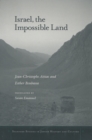 Israel, the Impossible Land - Book