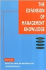 The Expansion of Management Knowledge : Carriers, Flows, and Sources - Book