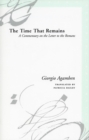 The Time That Remains : A Commentary on the Letter to the Romans - Book