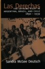 Las Derechas : The Extreme Right in Argentina, Brazil, and Chile, 1890-1939 - Book
