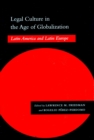 Legal Culture in the Age of Globalization : Latin America and Latin Europe - Book