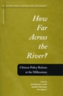 How Far Across the River? : Chinese Policy Reform at the Millennium - Book