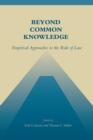 Beyond Common Knowledge : Empirical Approaches to the Rule of Law - Book