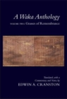 A Waka Anthology, Volume Two : Grasses of Remembrance - Book