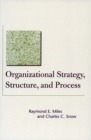 Organizational Strategy, Structure, and Process - Book