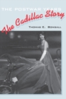 The Cadillac Story : The Postwar Years - Book