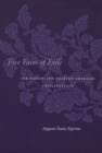 Five Faces of Exile : The Nation and Filipino American Intellectuals - Book