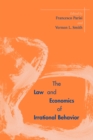 The Law and Economics of Irrational Behavior - Book