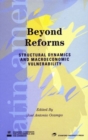 Beyond Reforms : Structural Dynamics and Macroeconomic Vulnerability - Book