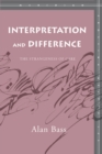 Interpretation and Difference : The Strangeness of Care - Book