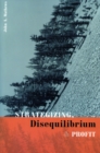 Strategizing, Disequilibrium, and Profit - Book