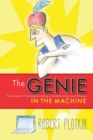 The Genie in the Machine : How Computer-Automated Inventing Is Revolutionizing Law and Business - Book