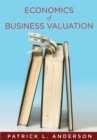 The Economics of Business Valuation : Towards a Value Functional Approach - Book
