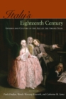 Italy's Eighteenth Century : Gender and Culture in the Age of the Grand Tour - Book