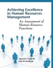 Achieving Excellence in Human Resources Management : An Assessment of Human Resource Functions - Book