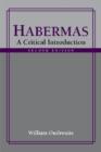 Habermas : A Critical Introduction, Second Edition - Book