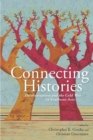 Connecting Histories : Decolonization and the Cold War in Southeast Asia, 1945-1962 - Book