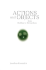 Actions and Objects from Hobbes to Richardson - Book