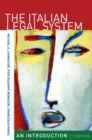 The Italian Legal System : An Introduction, Second Edition - Book