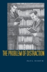 The Problem of Distraction - Book