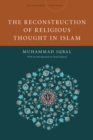 The Reconstruction of Religious Thought in Islam - Book