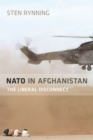 NATO in Afghanistan : The Liberal Disconnect - Book