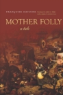 Mother Folly : A Tale - Book