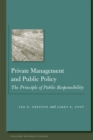Private Management and Public Policy : The Principle of Public Responsibility - Book