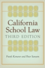 California School Law : Third Edition - Book