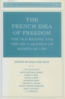 The French Idea of Freedom : The Old Regime and the Declaration of Rights of 1789 - eBook