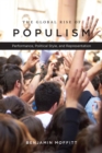 The Global Rise of Populism : Performance, Political Style, and Representation - Book