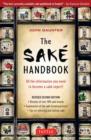 The Sake Handbook : All the information you need to become a Sake Expert! - Book