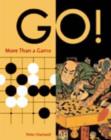 Go! More Than a Game : Revised Edition - Book
