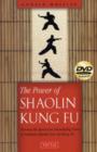 The Power of Shaolin Kung Fu : Harness the Speed and Devastating Force of Jow Ga Kung Fu - Book