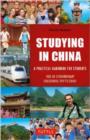 Studying in China : A Practical Handbook for Students - Book