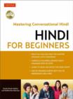 Hindi for Beginners : A Guide to Conversational Hindi (Audio Included) - Book