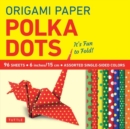 Origami Paper - Polka Dots 6" - 96 Sheets : Tuttle Origami Paper: Origami Sheets Printed with 8 Different Patterns: Instructions for 6 Projects Included - Book