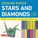 Origami Paper Stars and Diamonds : It's Fun to Fold! - Book