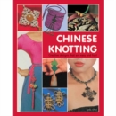 Chinese Knotting : Creative Designs that are Easy and Fun! - Book