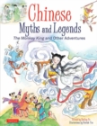 Chinese Myths and Legends : The Monkey King and Other Adventures - Book