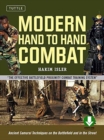 Modern Hand to Hand Combat : Ancient Samurai Techniques on the Battlefield and in the Street [DVD Included] - Book