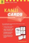 Kanji Cards Kit Volume 3 : Learn 512 Japanese Characters Including Pronunciation, Sample Sentences and Related Compound Words - Book