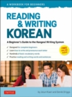 Reading and Writing Korean: A Workbook for Self-Study : A Beginner's Guide to the Hangeul Writing System (Free Online Audio and Printable Flash Cards) - Book