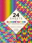 Rainbow Patterns Gift Wrapping Paper - 24 sheets : 18 x 24" (45 x 61 cm) Wrapping Paper - Book