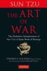 The Art of War : The Definitive Interpretation of Sun Tzu's Classic Book of Strategy - Book