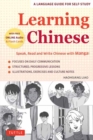 Learning Chinese : Speak, Read and Write Chinese with Manga! (Free Online Audio & Printable Flash Cards) - Book